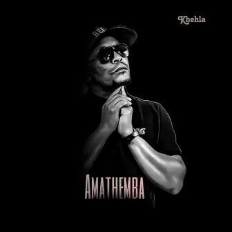 Amathemba by Khehla