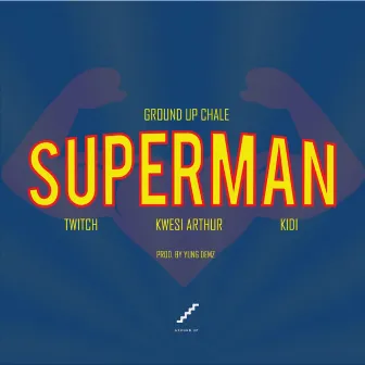 Superman by Twitch 4EVA