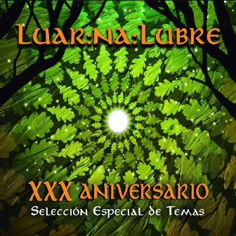 XXX Aniversario de Luar Na Lubre by Luar Na Lubre