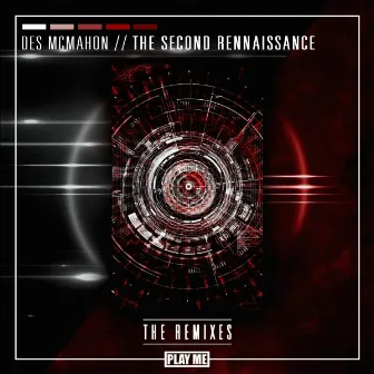 The Second Renaissance [Remixes] by Des McMahon