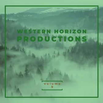 Western Horizon Productions Vol. 9 by Western Horizon Productions