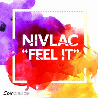 Feel It by Nivlac