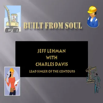 Built from Soul by Charles Davis