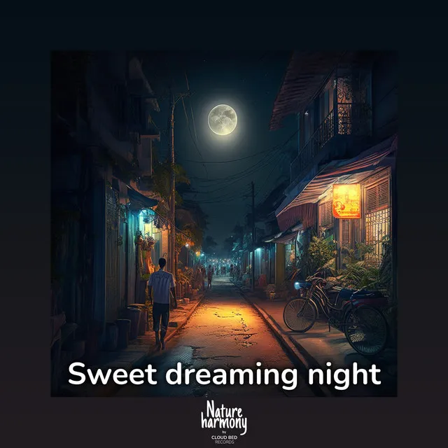 Sweet dreaming night