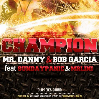 Champion by Mr. Danny