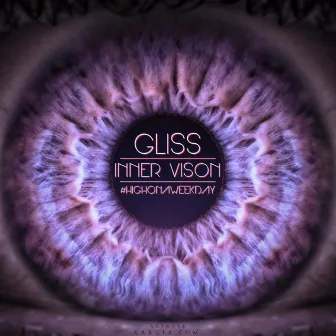 Inner Visions by Gliss