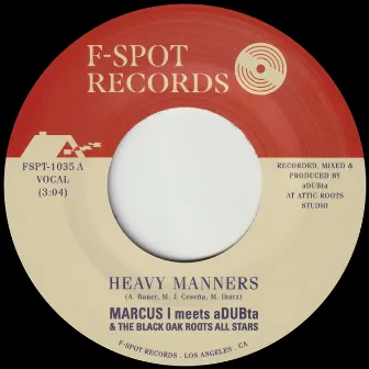 Heavy Manners by the Black Oak Roots Allstars