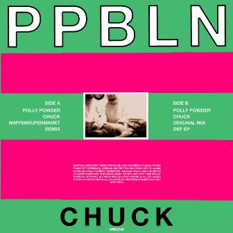 Chuck by Polly Powder