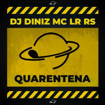 Quarentena by DJ Diniz