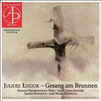 Łuciuk: Gesang am Brunnen by Polish Radio Chamber Orchestra in Krakow