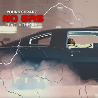 No Gas by Young Scrapz