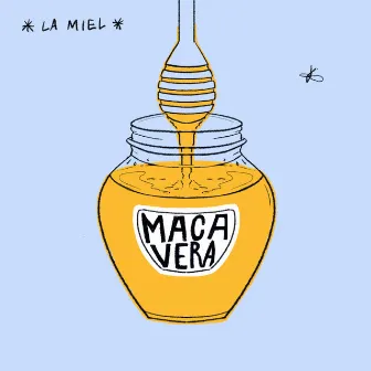 La miel by Macavera