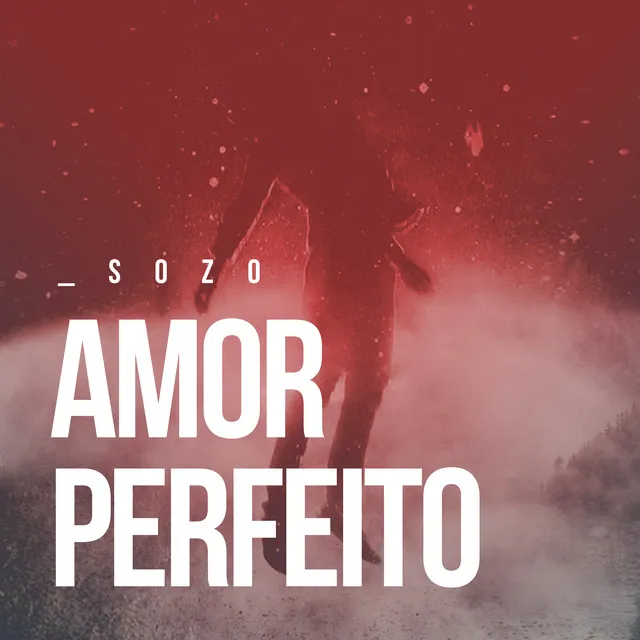 Amor Perfeito