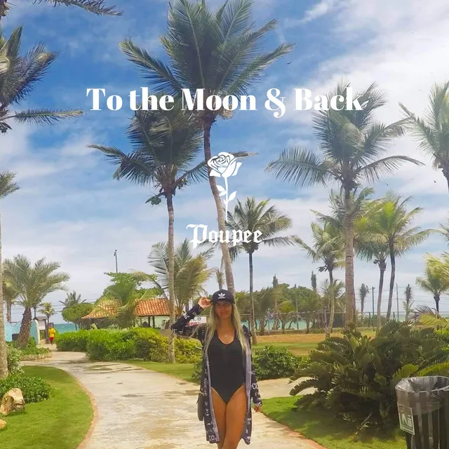 To the Moon & Back