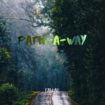 Path-A-Way by Faizal