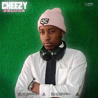 Cheezy Deluxe by Chezkid De Deejay