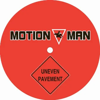 Uneven Pavement by Motion Man