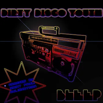 Bleep EP by Dirty Disco Youth