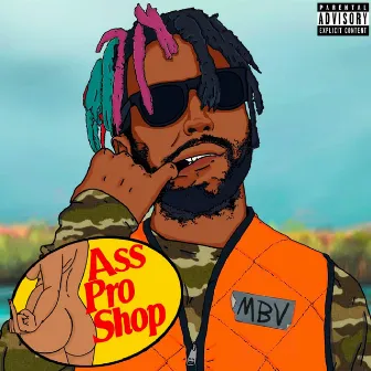 Ass Pro Shop by MyBrothaVan