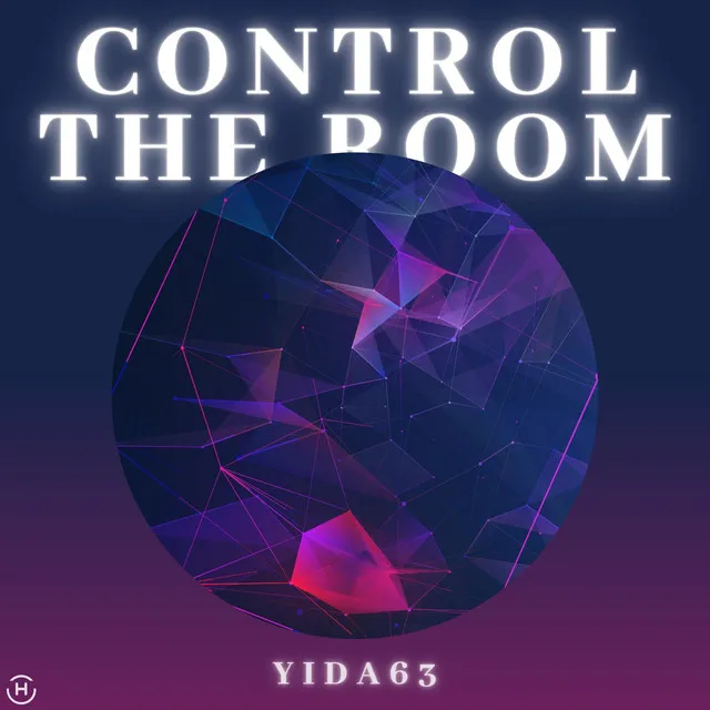 Control the Room（Yida63‘s Big Room House 2022)