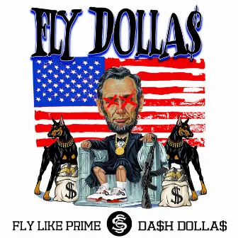 Fly Dolla$ Pt. 1 by Fly Dolla$