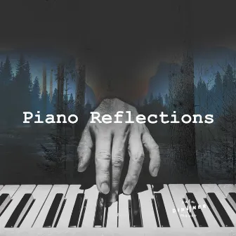 Piano Reflections by Calm Dinner Music