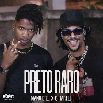 Preto Raro by Mano Bill