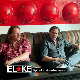 EL*KE spielt GUNDERMANN by EL*KE