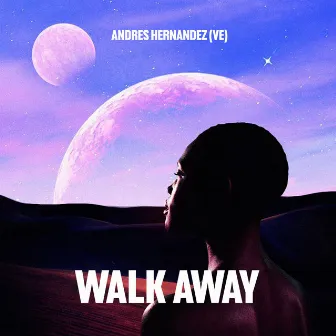 Walk Away by Andrés Hernández (VE)