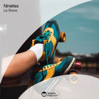 Nineties by Le Brave