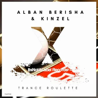 Trance Roulette by Kinzel