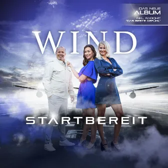 Startbereit by Wind