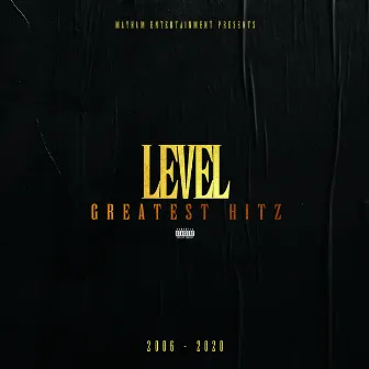 Level Greatest Hitz by Level