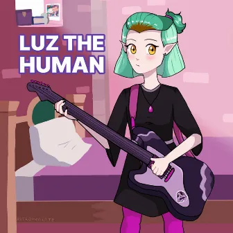 Luz the Human by Cannon