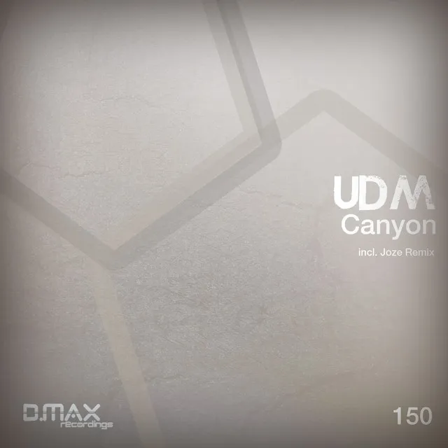 Canyon - Joze Linecker Remix