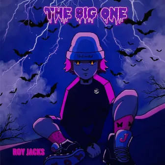 THE BIG ONE by Roy Jacks