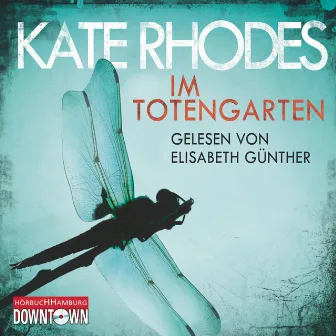 Im Totengarten by Elisabeth Günther