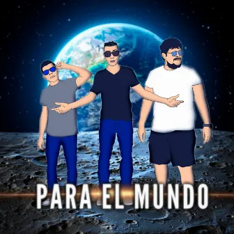 Para el Mundo by Luzy Fe