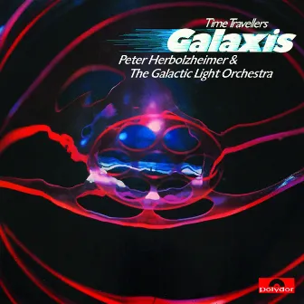 Time Travellers Galaxis by The Galactic Light Orchestra