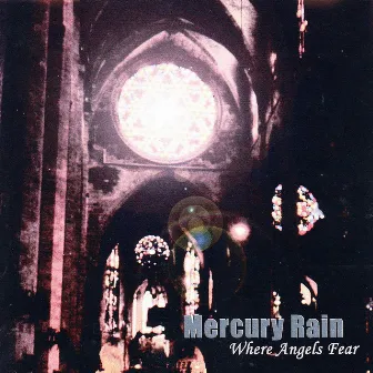 Where Angels Fear by Mercury Rain