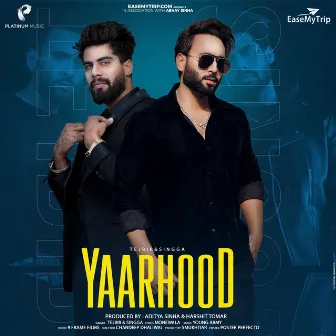 Yaarhood by Tejbir