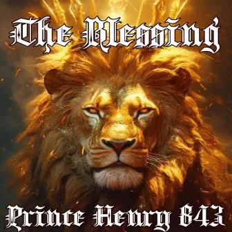 The Blessing by Prince Henry 843