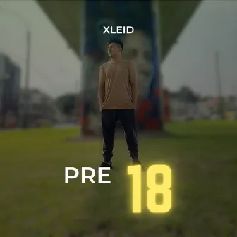 Pre 18 by XLeid