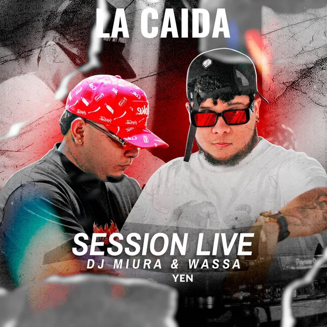 La Caida - Session Live