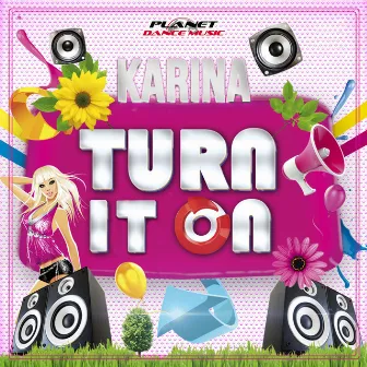 Turn It On by Karina