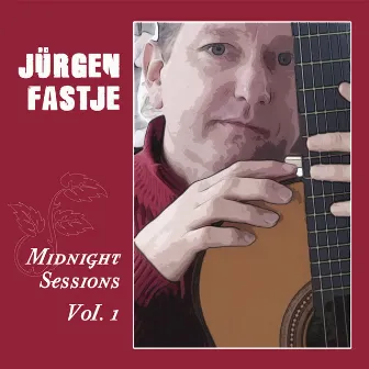 Midnight Sessions, Vol. I by Jürgen 'Chock' Fastje