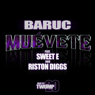 MUÉVETE by Baruc