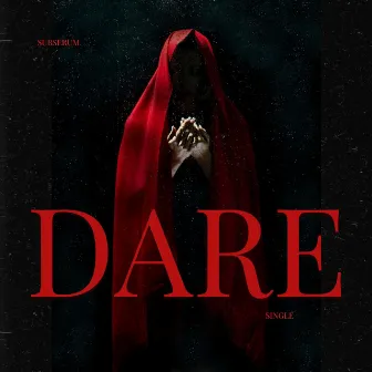 Dare by SubSerum