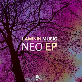 Neo EP by Laminin Music