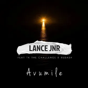 Avumile by Lance Jnr